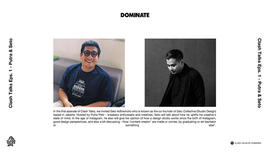 Clash Talks Ep. 1 With Putra and Seto Adiwitonoyo